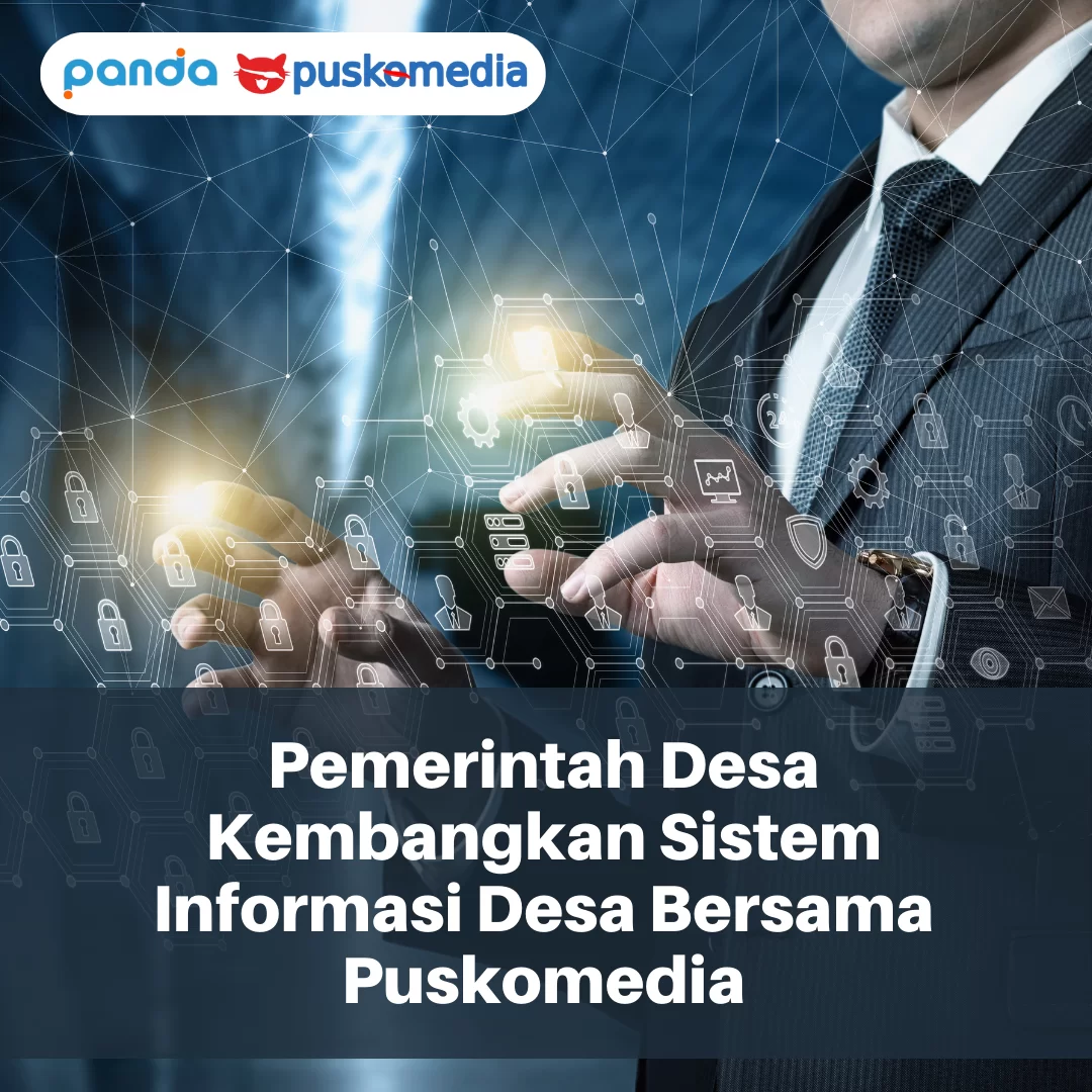 Pemerintah desa kembangkan sistem informasi desa